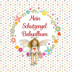 Schutzengel Babyalbum Titelbild